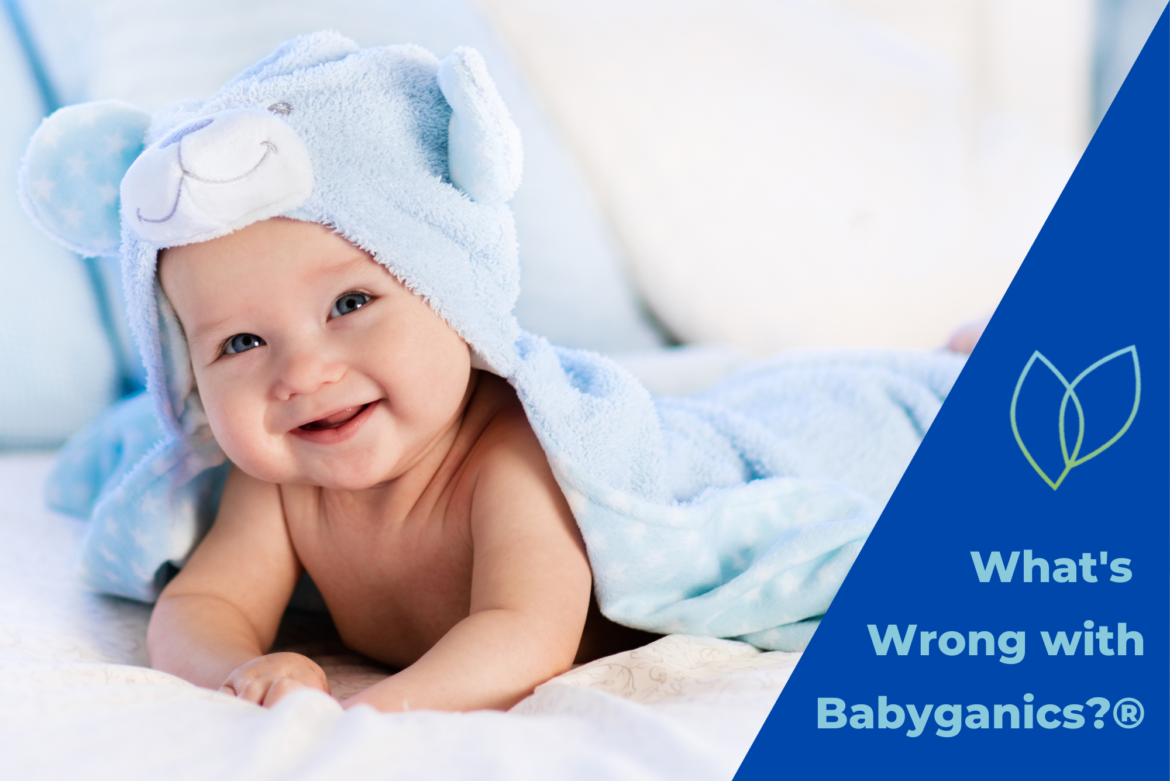 What's Wrong with Babyganics?